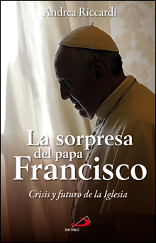 La sorpresa del Papa Francisco
