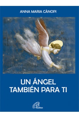 Un Ã¡ngel tambiÃ©n para ti