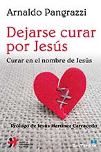 Dejarse curar por JesÃºs