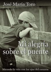 Mi alegrÃ­a sobre el puente
